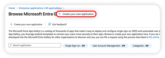 View of Microsoft Entra enterprise applications section, create your own application button is highlighted.png